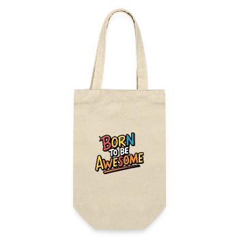 Born to be awesome - Gift Bag for Bottles - nature - Front