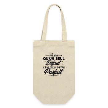Seul défaut parfaite / Humour femme - Sac à bouteille - nature - Devant