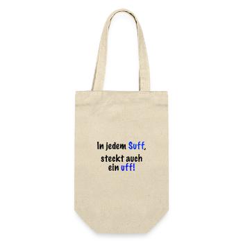 In jedem Suff steckt auch ein..." Spruch - Geschenkbeutel für Flaschen - Natur - Vorne
