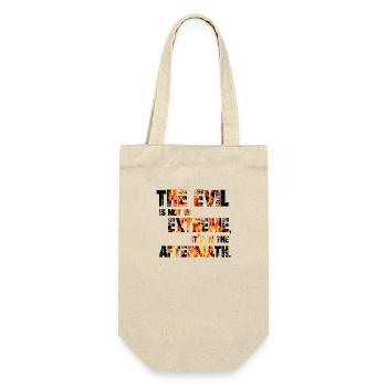 The Evil is not in extremes, it's in the aftermath - Gift Bag for Bottles - nature - Front