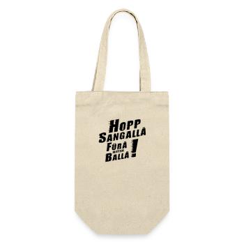 „Hopp Sangallä, fürä mittem Ballä!“ - Geschenkbeutel für Flaschen - Natur - Vorne