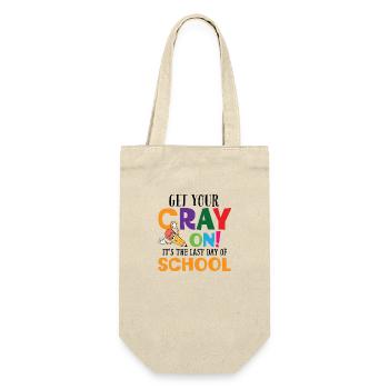 Get Your Cray On It's The Last Day Of School - Gift Bag for Bottles - nature - Front