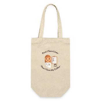First I Save Lives Then I Save My Coffee - Gift Bag for Bottles - nature - Front