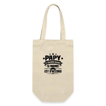 Papy a toujours raison si mamie est d'accord - Sac à bouteille - nature - Devant