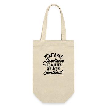 Véritable jardinier les autres font semblant - Sac à bouteille - nature - Devant