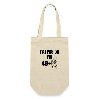 J'ai pas 50 j'ai 49+1 t-shirt anniversaire 50 ans - Sac à bouteille - nature - Devant