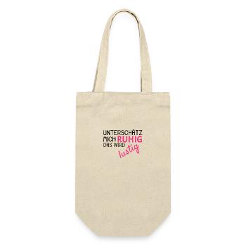 Unterschätz mich ruhig Spruch lustig - Geschenkbeutel für Flaschen - Natur - Vorne