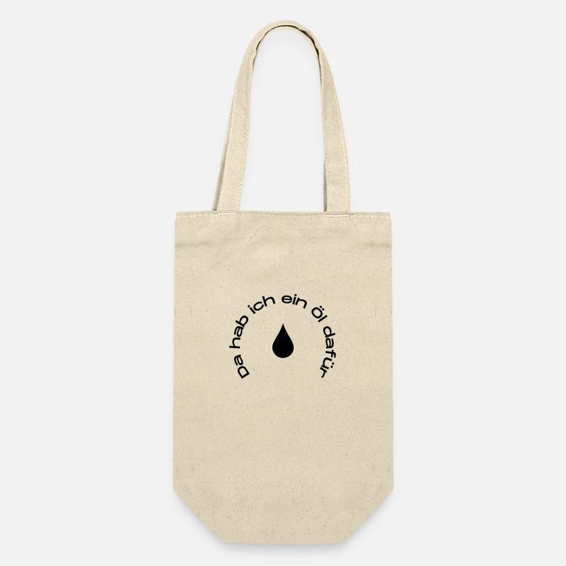 Da hab ich ein Öl dafür - Geschenkbeutel für Flaschen - Natur