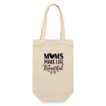 Les mamans rendent la vie belle - Sac à bouteille - nature - Devant