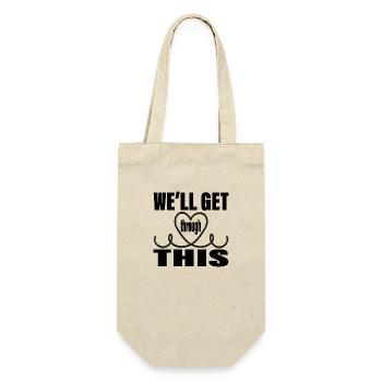 We´ll get through this - Geschenkbeutel für Flaschen - Natur - Vorne