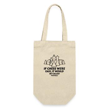 If chess were easy, it would be called football! - Gift Bag for Bottles - nature - Front