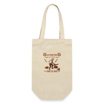 Je Peux Pas Je Dois Faire Du Bois cadeau bûcheron - Sac à bouteille - nature - Devant