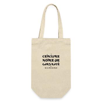 JE SUIS CEINTURE NOIRE DE GARS RATÉ ! (humour) - Sac à bouteille - nature - Devant