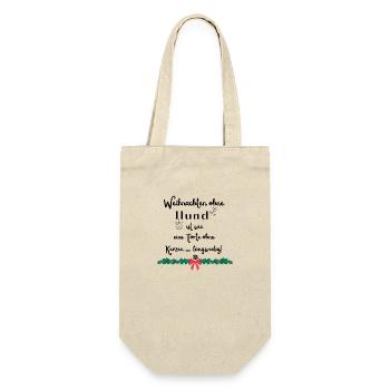 Weihnachten ohne Hund - langweilig - Geschenkbeutel für Flaschen - Natur - Vorne