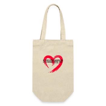 Never leave you - Geschenkbeutel für Flaschen - Natur - Vorne