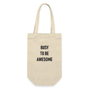 Busy to be awesome - beschäftigt - eindrucksvoll - Geschenkbeutel für Flaschen - Natur - Vorne