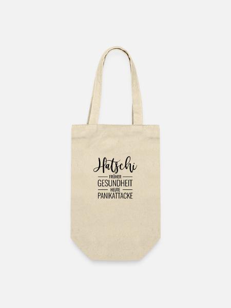 Hatschi Früher Gesundheit Heute Panikattacke sw - Geschenkbeutel für Flaschen - Natur