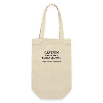 lustiger Spruch lustige Sprüche funny fun Geschenk - Geschenkbeutel für Flaschen - Natur - Vorne