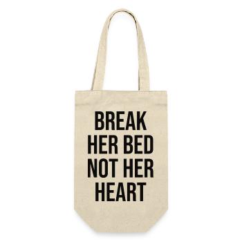 break her bed not her heart - Gift Bag for Bottles - nature - Front