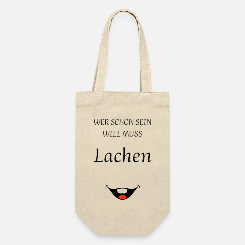 Wer schön sein will muss Lachen - Geschenkbeutel für Flaschen - Natur