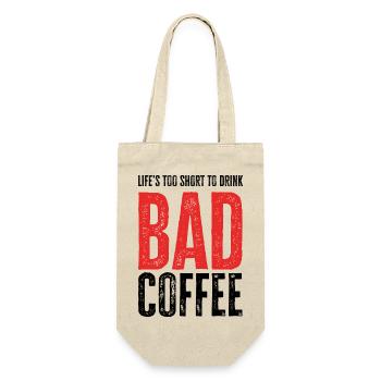 La vie est trop courte pour boire du mauvais café - Sac à bouteille - nature - Devant
