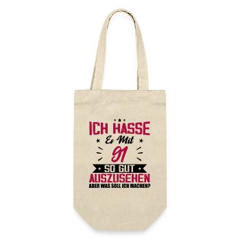 Ich hasse es mit 91 Geburtstag Gut Aussehen - Geschenkbeutel für Flaschen - Natur - Vorne
