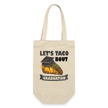Let's Taco Bout Graduation Abschlussfeier - Geschenkbeutel für Flaschen - Natur - Vorne