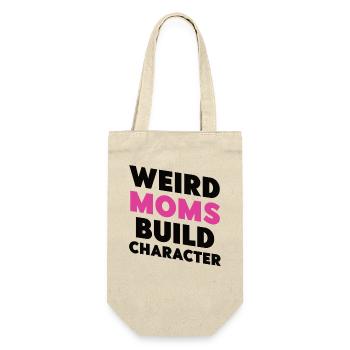 Weird Moms Build Character - Geschenkbeutel für Flaschen - Natur - Vorne