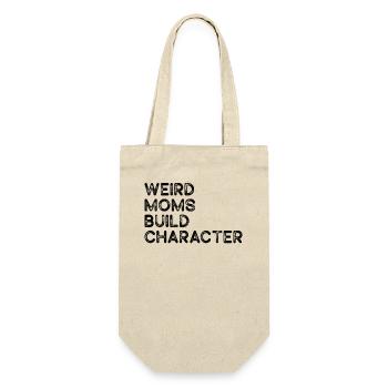 Weird Moms Build Character - Gift Bag for Bottles - nature - Front