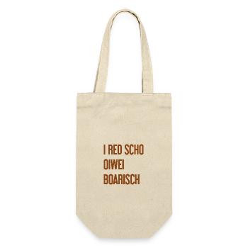 I red scho oiwei boarisch - Gift Bag for Bottles - nature - Front