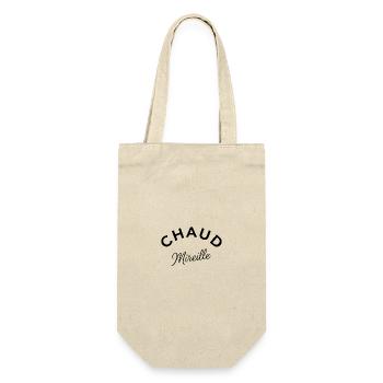 Chaud Mireille – Design typographique humoristique - Sac à bouteille - nature - Devant
