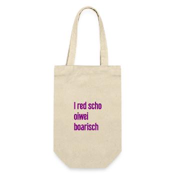 I red scho oiwei boarisch - Gift Bag for Bottles - nature - Front