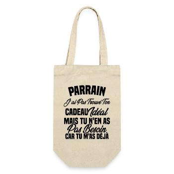 Parrain je n'ai trouvé ton cadeau idéal - Sac à bouteille - nature - Devant