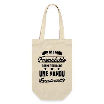 Une Maman Formidable donne Nanou Exceptionnelle - Sac à bouteille - nature - Devant