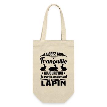 Aujourd'hui je parle seulement à mon Lapin - Sac à bouteille - nature - Devant