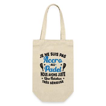 Pas Accro Au Padel Juste Relation Sérieuse - Sac à bouteille - nature - Devant