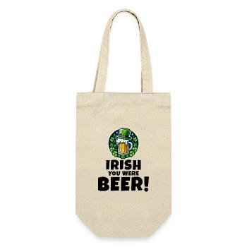 Irish You Were Beer : Drôle de Saint-Patrick - Sac à bouteille - nature - Devant