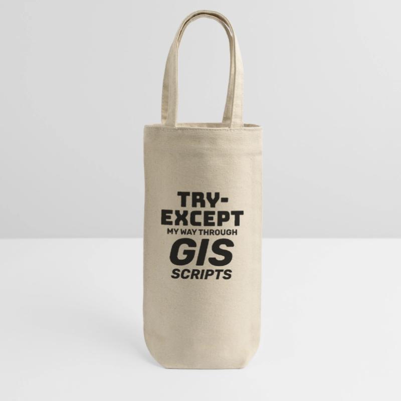 GIS Scripts Programming Try Except Debugging Gift Bag for Bottles