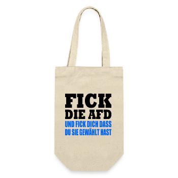 fick die afd und fick dich dass du sie gewählt has - Geschenkbeutel für Flaschen - Natur - Vorne