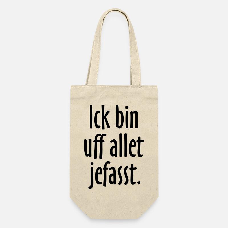 Lustige Berlin Sprüche: Ich bin auf alles gefasst - Geschenkbeutel für Flaschen - Natur