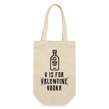 V Is For Vodka - Valentine's Day Funny Gift - Gift Bag for Bottles - nature - Front