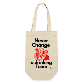 Malle Never change a drinking Team 2 - Geschenkbeutel für Flaschen - Natur - Vorne