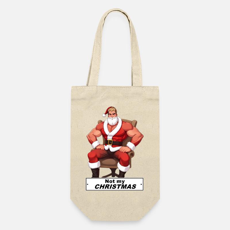 Père Noël puissant : Pas mon Noël - Sac à bouteille - nature