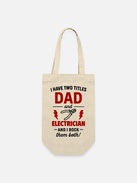 Papa und Elektriker – Ich rocke beide Titel - Geschenkbeutel für Flaschen - Natur