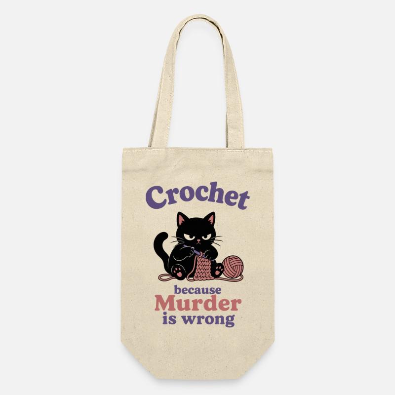 Crochet Because Murder Is Wrong - Geschenkbeutel für Flaschen - Natur