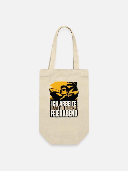 Ich arbeite hart am Feierabend - Geschenkbeutel für Flaschen - Natur