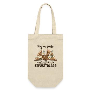 Achetez-moi des livres et dites-moi à STFUATTDLAGG - Sac à bouteille - nature - Devant