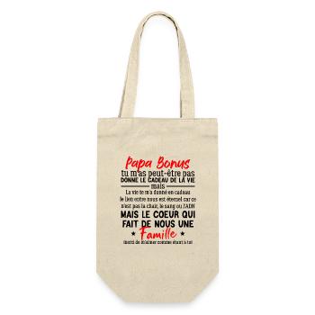 Papa bonus TU NE M’AS PEUT-ÊTRE PAS DONNE LE CADEA - Sac à bouteille - nature - Devant