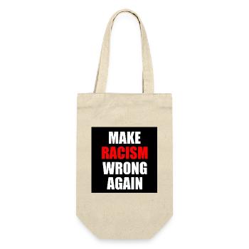 make racism wrong again - Sac à bouteille - nature - Devant