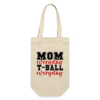 Mom Everyday T-Ball Everyday Parent T-Ball Mom - Gift Bag for Bottles - nature - Front